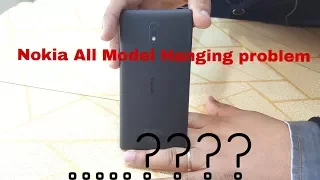 Nokia Mobile All Models Hanging Problem | Nokia 3,4,5,6,7,8,9,10 Nokia