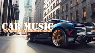 🔈BASS BOOSTED 🔈CAR MUSIC CLUB MIX 2024 ✚ BEST NEW EDM ELECTRO HOUSE 4K