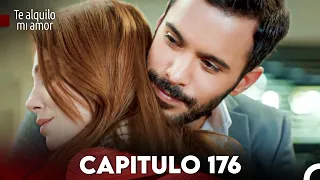 Te Alquilo Mi Amor Capitulo 176 (Subtitulado En Español)