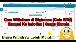 How to / Withdraw Tricks at Biztranex Coin BTN Get to Indodax | Free Bitcoin