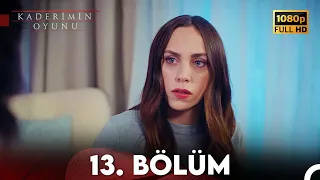 Kaderimin Oyunu 13. Bölüm Full HD