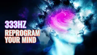 Reprogram Your Mind With 333 Hz: Deep Sleep Programming, Abundance Of Love | Theta Binaural Beats