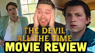 The Devil All The Time - Movie Review (Tom Holland Netflix Movie)