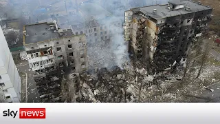 Ukraine invasion: Drone footage shows devastation in Borodyanka