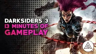 13 Minutes of Darksiders 3 Gameplay