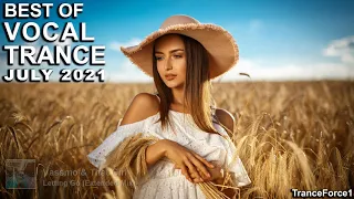 BEST OF VOCAL TRANCE MIX (July 2021) | TranceForce1