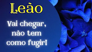 💎 LEÃO ♌️ Vai chegar e não tem como fugir! Está na tua linha do destino!