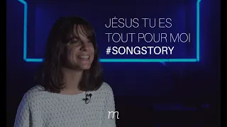 Jésus Tu Es Tout Pour Moi - Interview #SONGSTORY avec Estelle Martorano