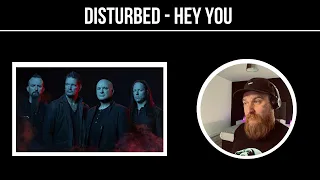 Disturbed - Hey You Reaction