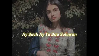 Ay sach ay tu baun sohnran (Slowed+Reverb) Saraiki song