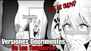 Versiones "Realistas" Y Tristes De Las Tsunderes