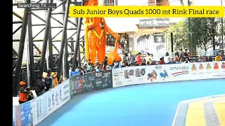 60th RSFI NATIONAL 2022: Sub junior Boys (11-14 yrs) Quads 1000 mt Rink Final race