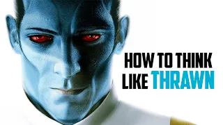 How to Think Like Thrawn on the Battlefield