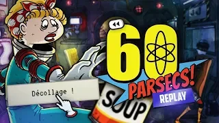 Changement de Capitaine ! (Gameplay 60 PARSECS)