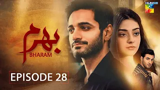 Bharam - Episode 28 - Wahaj Ali - Noor Zafar Khan - Best Pakistani Drama - HUM TV