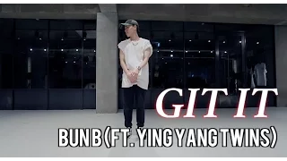 GIT IT - BUN B(FEAT. YING YANG TWINS ) / JAY LEE CHOREOGRAPHY