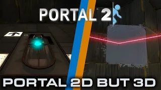 Portal 2D but 3D - 01-18 части / Portal 2