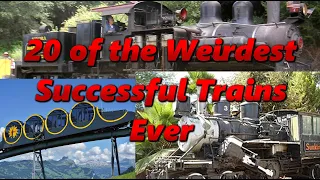 20 of the Weirdest Successful Trains Ever | History in the Dark