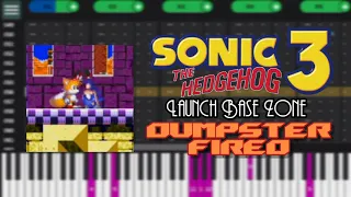 Sonic The Hedgehog 3 - Launch Base Zone (Dumpster Fired)