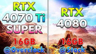 RTX 4070 Ti SUPER 16GB @Overclock vs RTX 4080 16GB @Stock | PC Gameplay Tested
