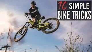 HOW TO: 10 SIMPLE BIKE TRICKS für BEGINNER und FORTGESCHRITTENE (MTB/BMX)