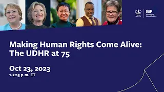 Making Human Rights Come Alive: The UDHR at 75