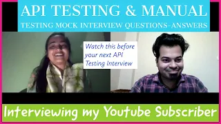 API Testing + Manual Testing Mock Interview | Questions and Answers for 2-3 Years Experience