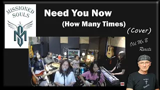 MISSIONED SOULS - Need You Now (How Many Times) by Plumb - family band cover (Reaction)