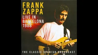 Frank Zappa - 1988 - Live in Barcelona - TV Broadcast.