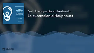 La succession d'Houphouet