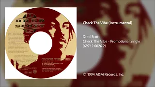 Dred Scott - Check The Vibe (Instrumental)