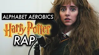 Alphabet Aerobics - HARRY POTTER RAP