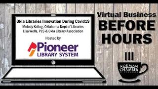 July Business Before Hours with Pioneer Library System