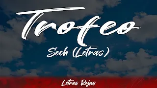 Trofeo - Sech (Letras / Lyrics) / #WingLyrics