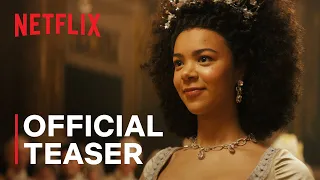 Queen Charlotte: A Bridgerton Story | Official Teaser | Netflix