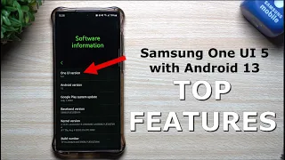 Top New Features - Samsung One UI 5 with Android 13 (Beta)