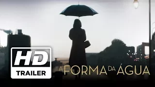 A Forma da Água | Trailer Oficial | Legendado HD