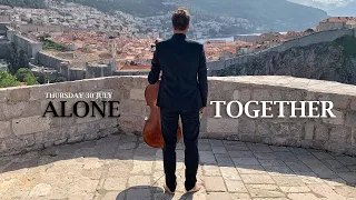 HAUSER: 'Alone, Together' from Dubrovnik