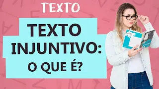 TEXTO INJUNTIVO: CARACTERÍSTICAS - Tipologia Textual - Aula 4 - Profa. Pamba