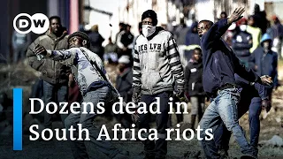 South Africa riots: Is Jacob Zuma holding his country hostage? | DW News