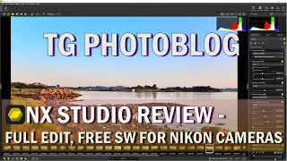 NX Studio for Nikon Cameras - Review and Full Edit