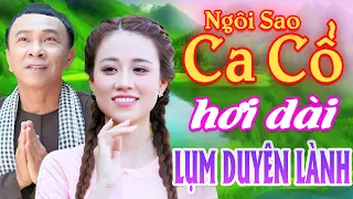 Lụm Duyên Lành Ca Cổ Hơi Dài Nhất⭐Dũng Nhí Mai Diễm My Ca Cổ Hơi Dài 1000 Chữ⭐Ngôi Sao Ca Cổ Hơi Dài