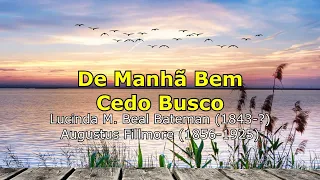 Hino IASD 23 - De Manhã Bem Cedo Busco (Playback)