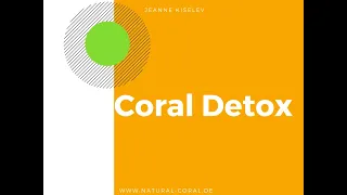 Coral Club: Coral Detox - Was ist das ?