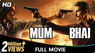 Mum Bhai (Gangs of Mumbai) - Sikandar Kher, Sandeepa Dhar, Angad Bedi