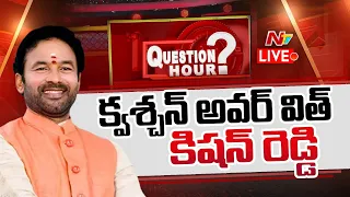 Kishan Reddy LIVE Show | Kishan Reddy Exclusive Interview | Question Hour | NTV