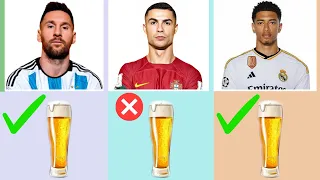 Famous Footballers Who Drink Alcohol in Real Life _ Cristiano Ronaldo , Messi , Neymar