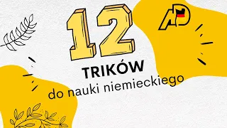 12 najlepszych trików do nauki niemieckiego