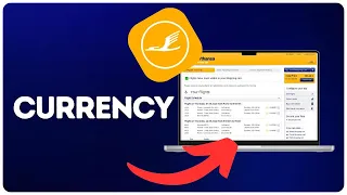 How to change currency on Lufthansa Airlines?