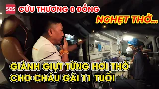 NGHẸT THỞ…8 Sang xin đường giành giựt từng hơi thở cháu gái 11 tuổi | Cứu thương 0đ